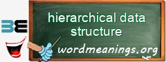WordMeaning blackboard for hierarchical data structure